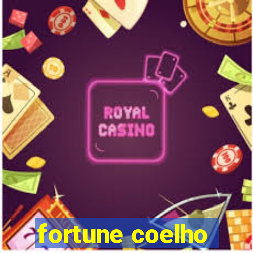 fortune coelho